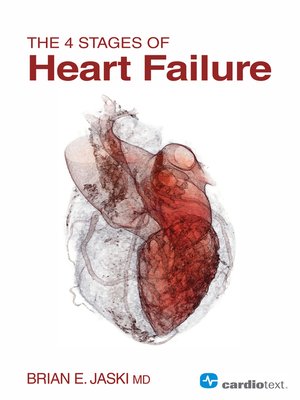 cover image of The 4 Stages of Heart Failure